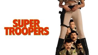 Super Troopers