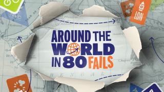 Around the World in 80 Fails