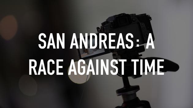 San Andreas: A Race Against Time