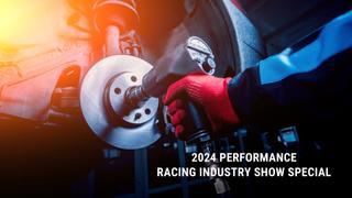 2024 Performance Racing Industry Show Special