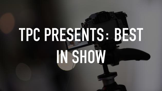 TPC Presents: Best In Show