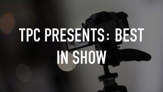 TPC Presents: Best In Show