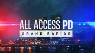 All Access PD: Grand Rapids