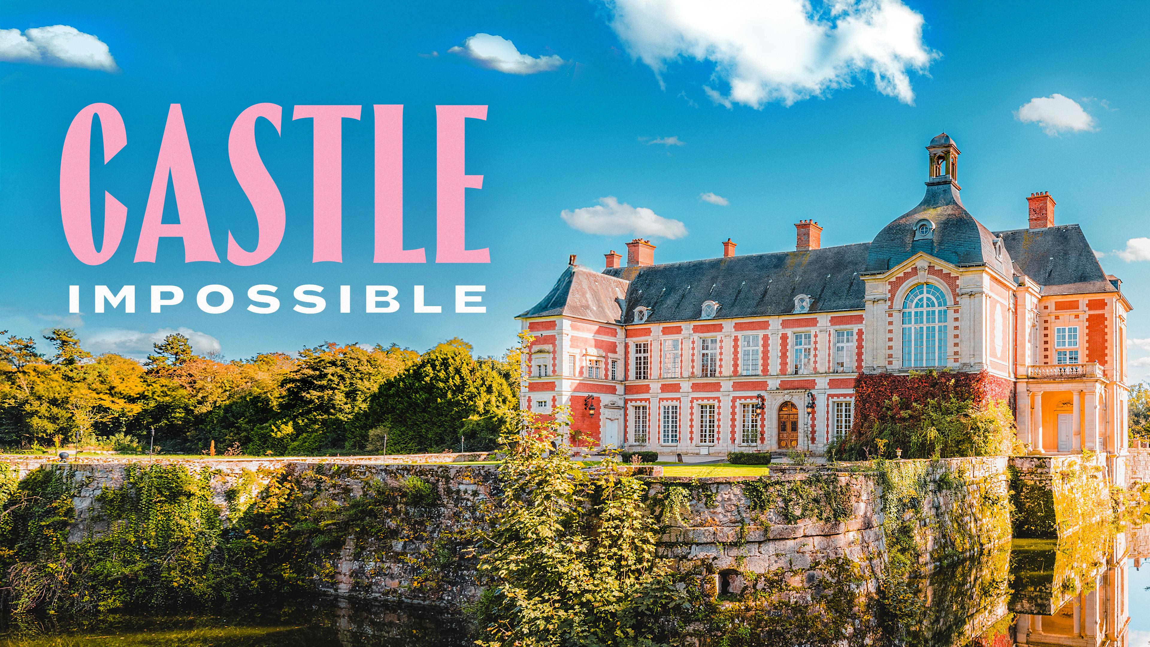Watch Castle Impossible: S1E6 - A Fairytale Mending: The Enchanted ...