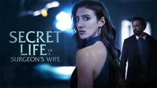 Secret Life of the Surgeon's Wife