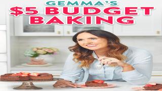 Gemma's $5 Budget Baking