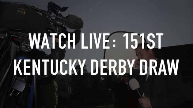 Watch Live: 151st Kentucky Derby Draw