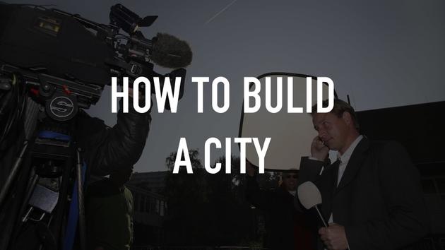 How to Bulid a City