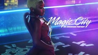  watch Magic City: An American Fantasy