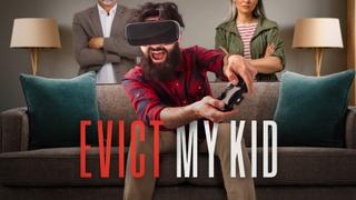 Evict My Kid