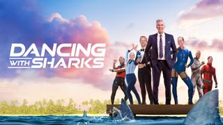 Dancing With Sharks