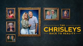 The Chrisleys: Back to Reality