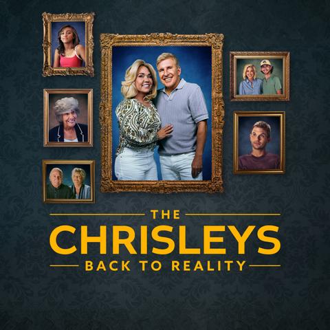 The Chrisleys: Back to Reality