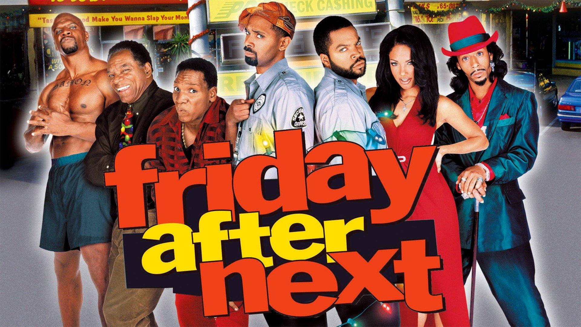 how to watch friday after the next friday｜TikTok Search