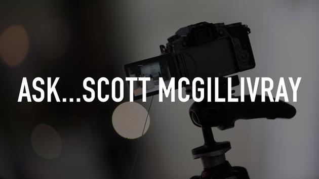 Ask...Scott McGillivray