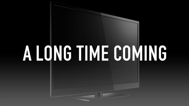 A Long Time Coming