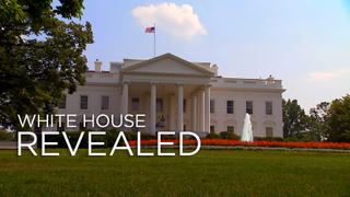 White House Revealed