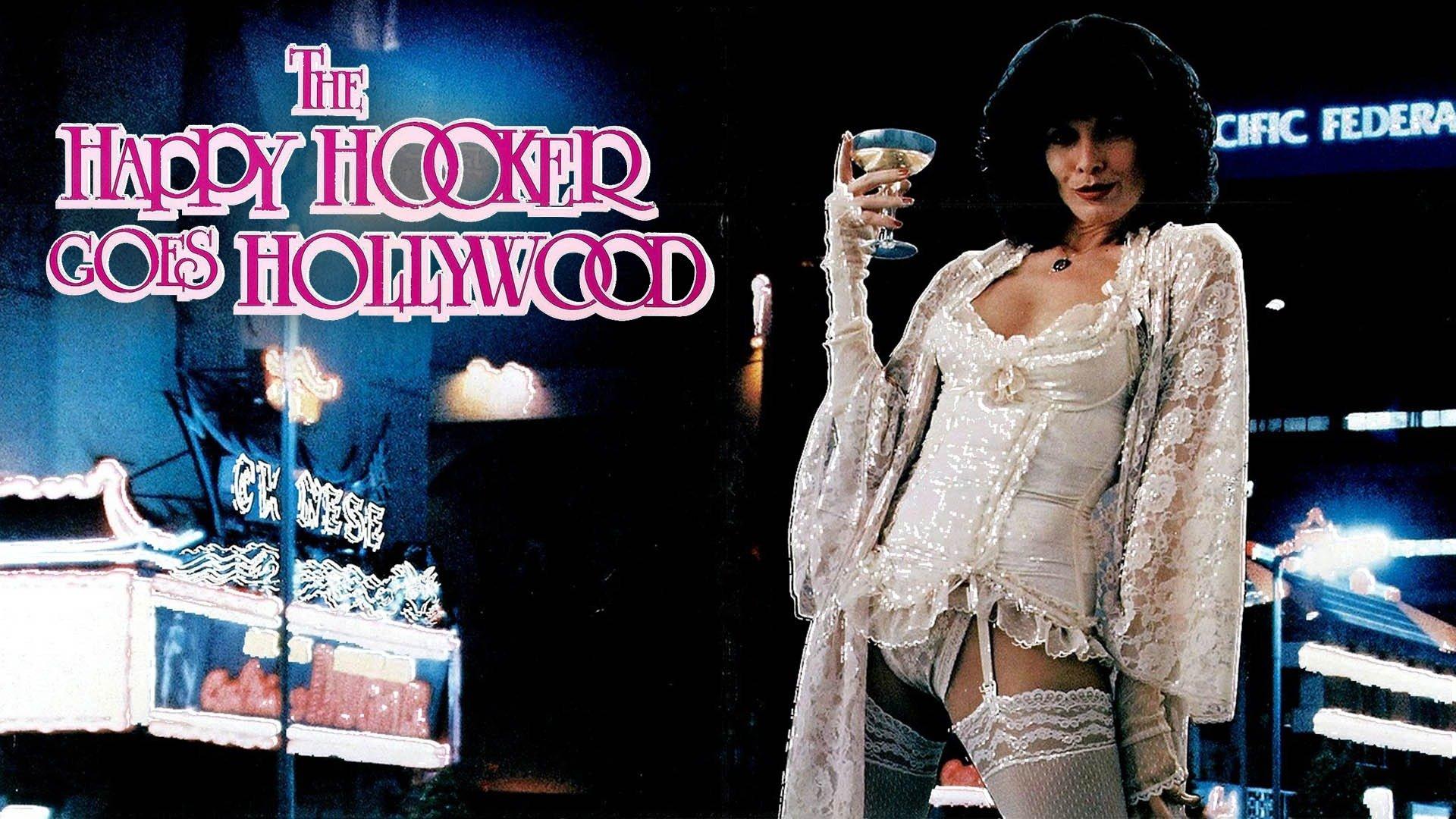 The Happy Hooker Goes Hollywood