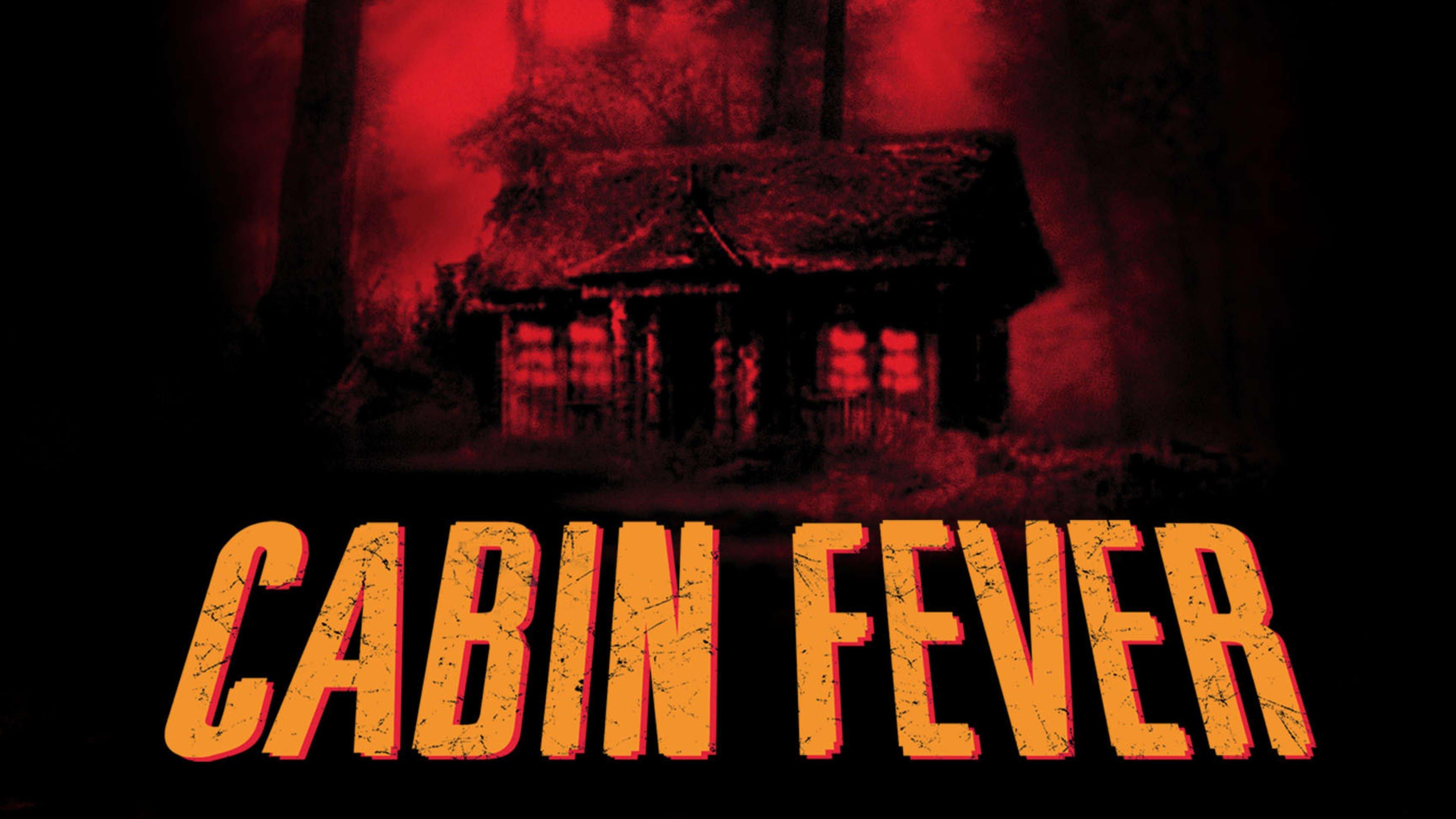 Watch Cabin Fever Streaming Online on Philo (Free Trial)