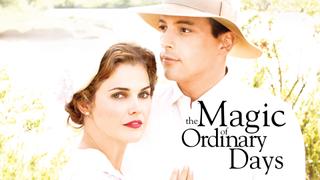  watch The Magic of Ordinary Days