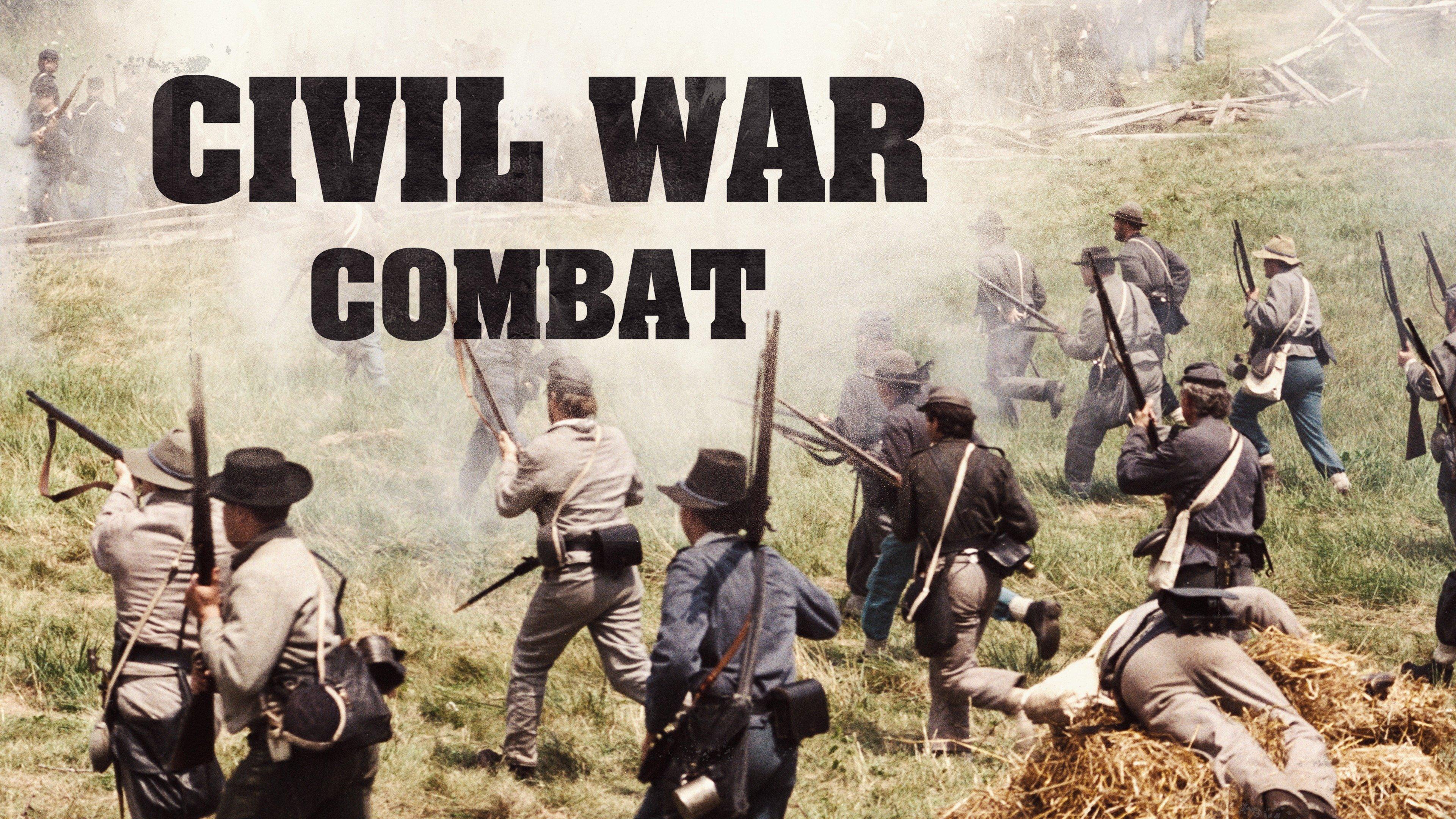 Watch Civil War Combat Streaming Online on Philo (Free Trial)
