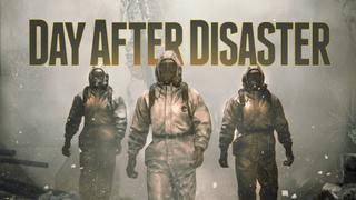 Day After Disaster