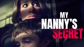 My Nanny's Secret