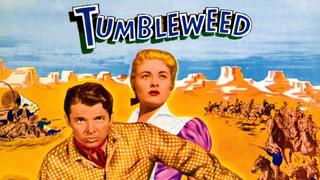  watch Tumbleweed