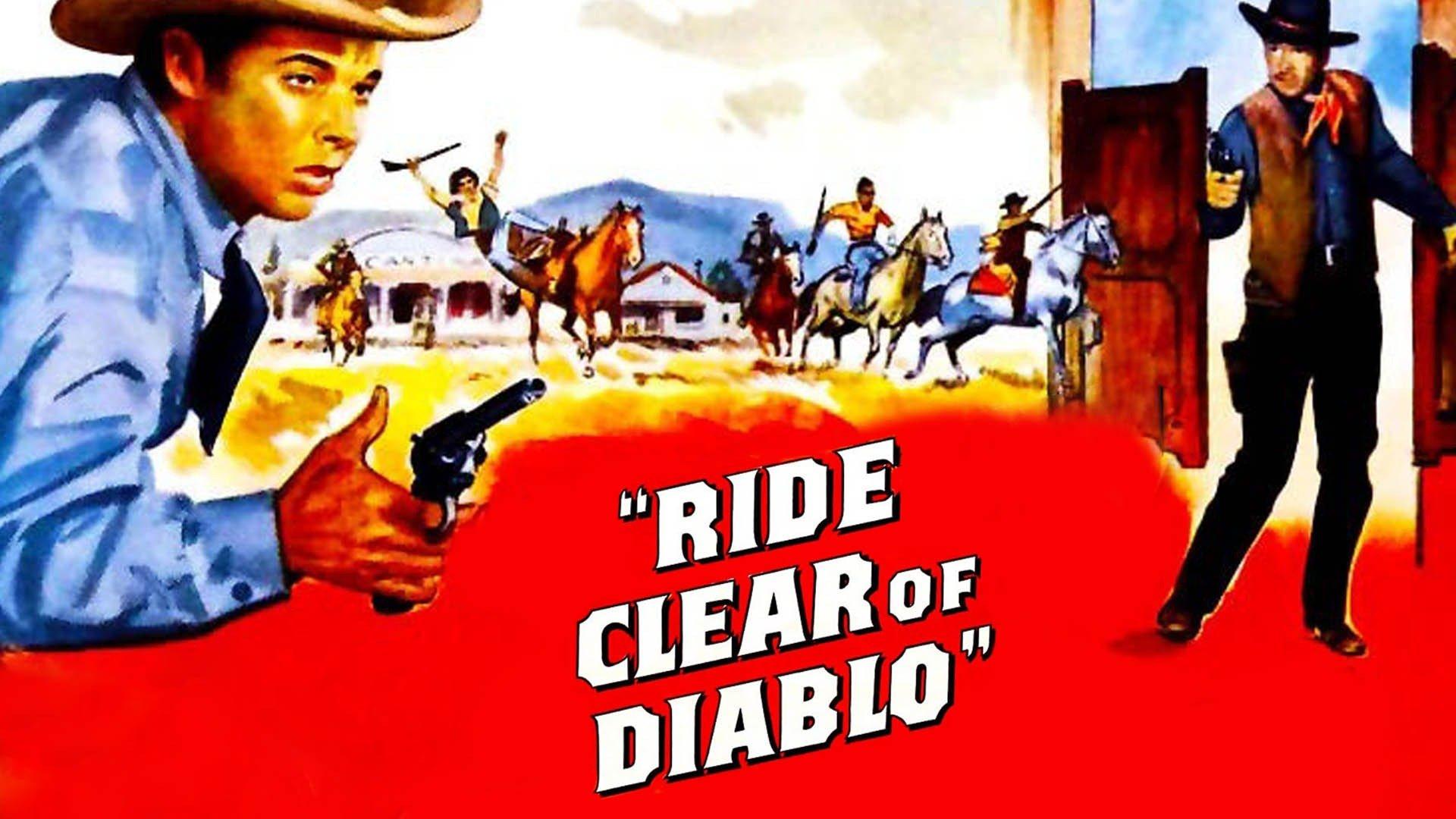 Watch Ride Clear of Diablo Streaming Online on Philo (Free Trial)