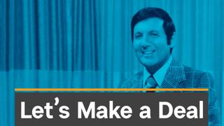 Let's Make a Deal