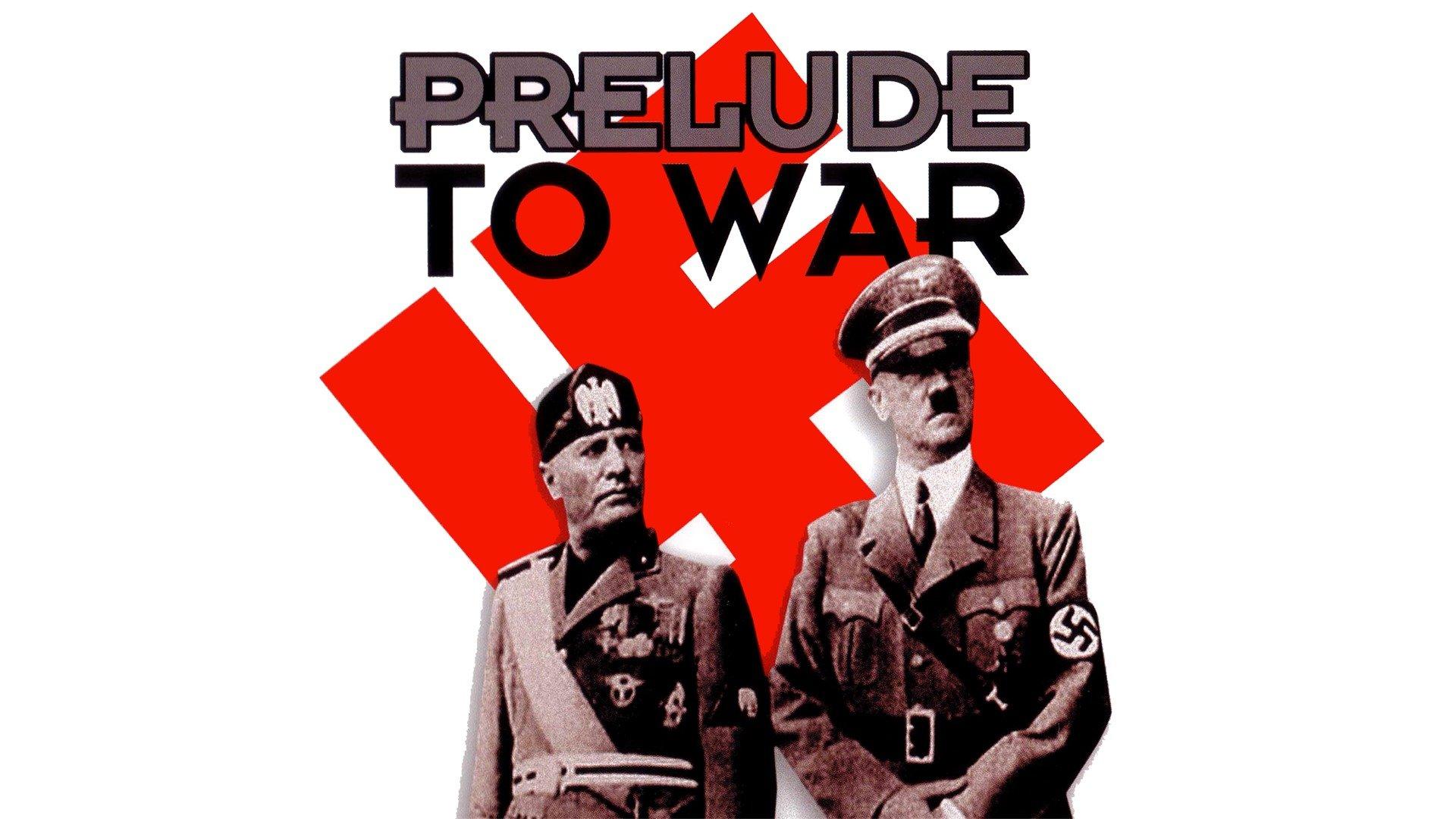 Watch Prelude to War Streaming Online on Philo (Free Trial)