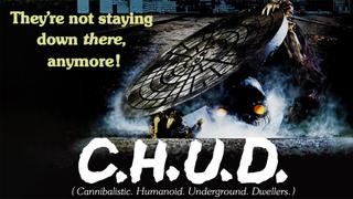 C.H.U.D.