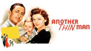  watch Another Thin Man