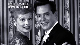 The Lucy-Desi Comedy Hour