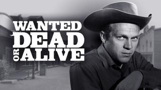 Wanted: Dead or Alive