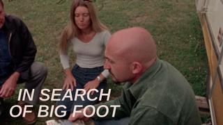 In Search of Big Foot