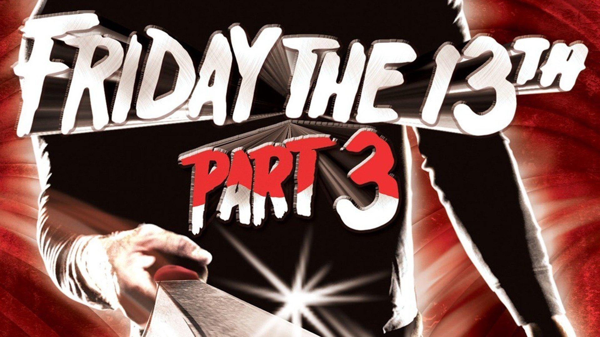 Watch Friday the 13th, Part III