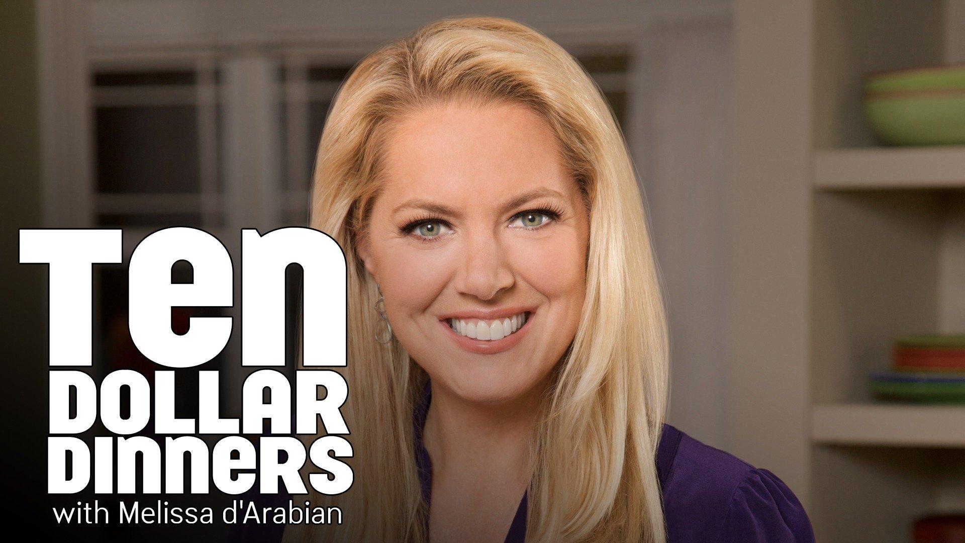 Watch Ten Dollar Dinners With Melissa d'Arabian Streaming Online on ...