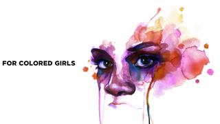  watch For Colored Girls
