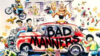 Bad Manners