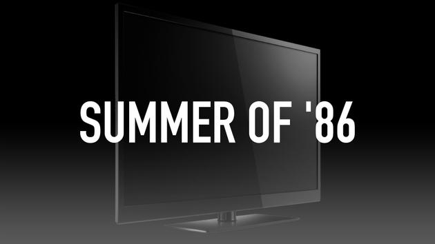 Summer of '86