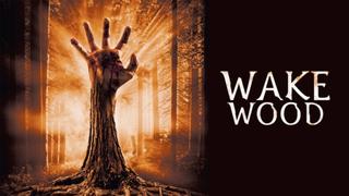 Wake Wood