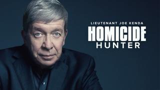 Homicide Hunter: Lt. Joe Kenda