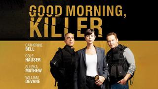 Good Morning, Killer