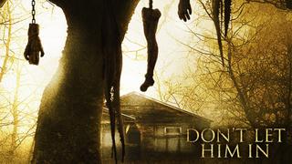 Don't Let Him In