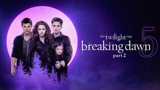 The Twilight Saga: Breaking Dawn Part 2