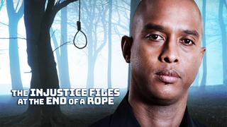 The Injustice Files: At the End of A Rope