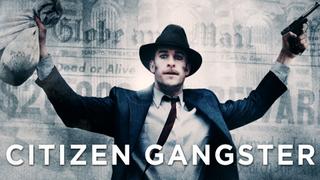  watch Citizen Gangster