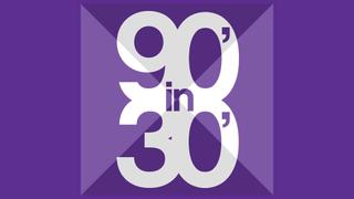  watch 90 in 30