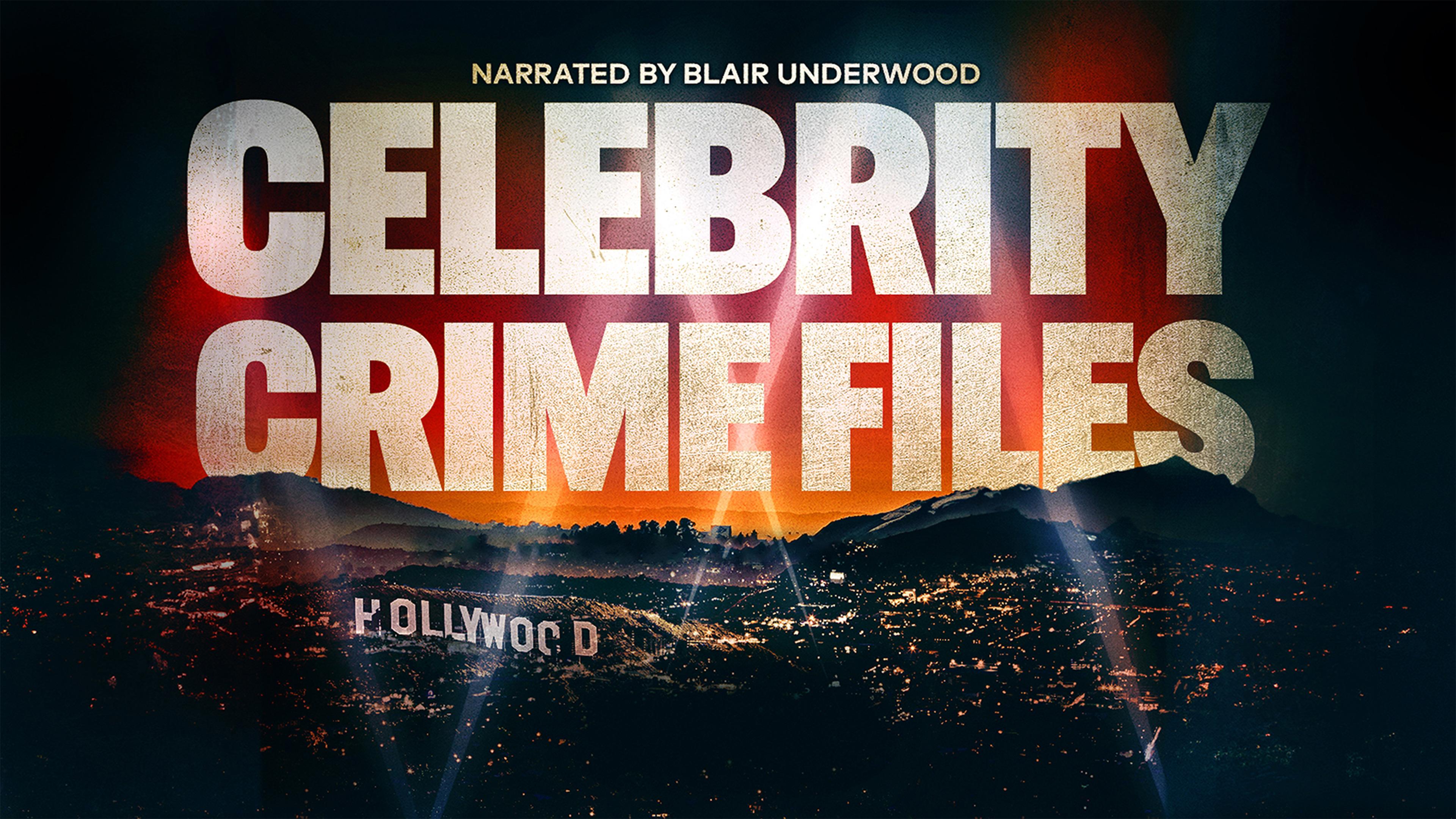 Celebrity Crime Files Season 2